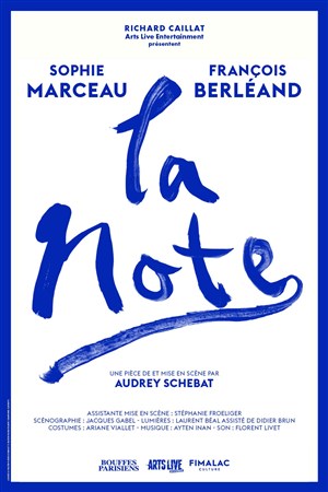 Affiche de La Note | avec Sophie Marceau et François Berléand