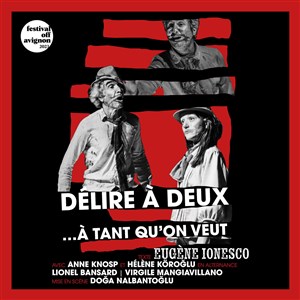 Affiche de Délire à deux... à tant qu'on veut