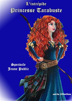 Affiche de L'intrépide Princesse Tarabuste
