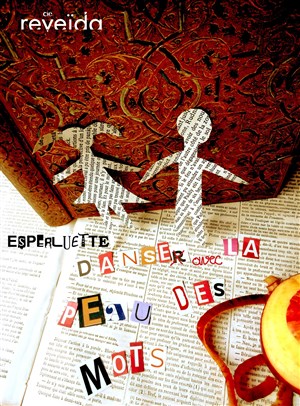 Affiche de Esperluette Danse avec la Peau des Mots