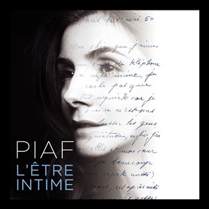 Affiche de Piaf, l'être intime | Avec Clotilde Courau