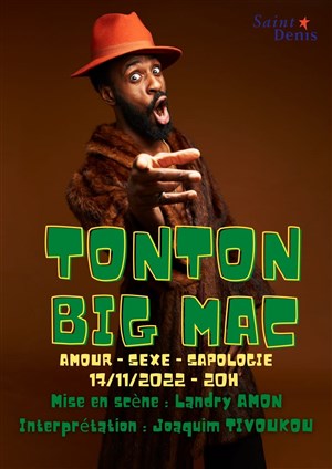 Affiche de Joaquim Tivoukou dans Tonton Big Mac