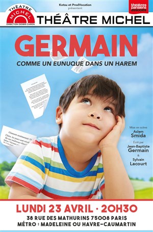Affiche de Germain, comme un eunuque dans un harem