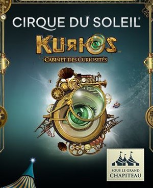 Affiche de Kurios In Paris