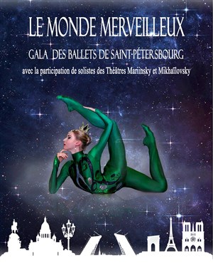 Affiche de Gala des ballets de Saint-Pétersbourg | Le Monde merveilleux