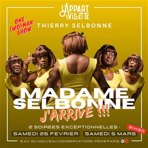 Affiche de Madame Selbonne dans J'arrive !