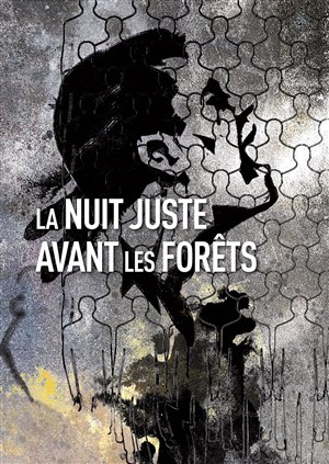 Affiche de La nuit juste avant les forêts | par la compagnie Bordcadre