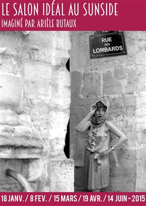 Affiche de Le Salon idéal au Sunside imaginé par Arièle Butaux