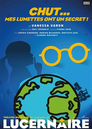 Affiche de Chut... Mes lunettes ont un secret !