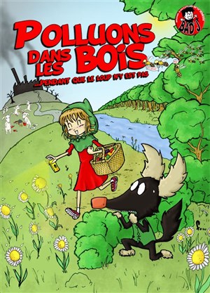 Affiche de Polluons dans les bois