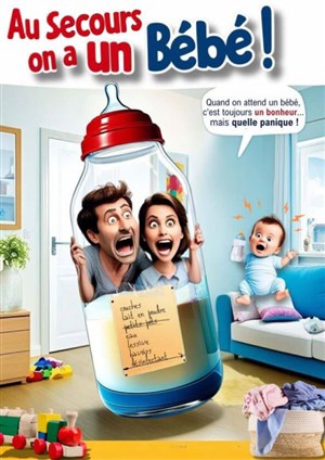 Affiche de Au secours on a un bébé !