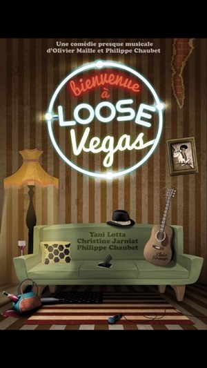 Affiche de Bienvenue à Loose Vegas