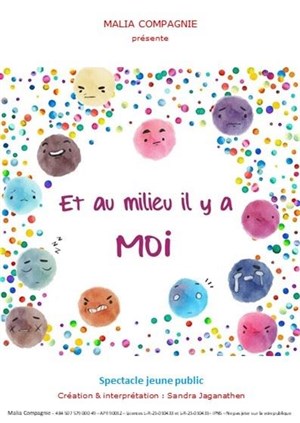 Affiche de Et au milieu il y a moi