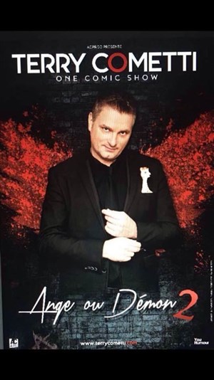 Affiche de Terry Cometti dans Ange ou Démon 2