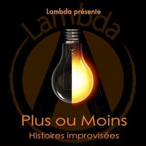 Affiche de Plus ou Moins avec Tim des "Eux" - Spectacle d'Improvisation Dirigée