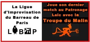 Affiche de Match ultime Ligue Barreau de Paris | Troupe du Malin (Nantes)