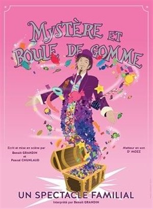 Affiche de Mystère et boule de gomme