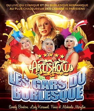 Affiche de Les gars du burlesque Bonbon Cabaret