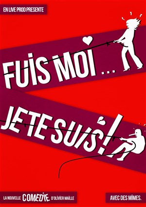 Affiche de Fuis moi je te suis !