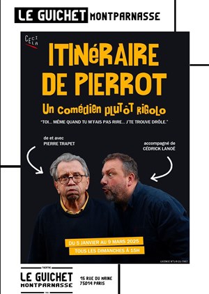 Affiche de Itinéraire de Pierrot, un comédien plutôt rigolo