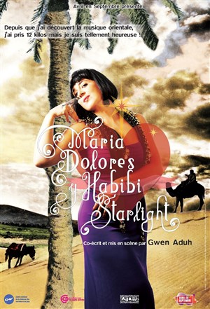 Affiche de Maria Dolores y Habibi Starlight