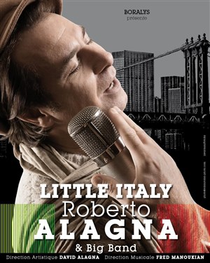 Affiche de Roberto Alagna & Big Band - Little Italy