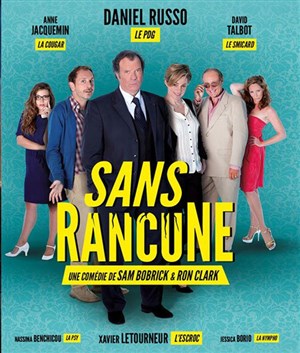Affiche de Sans rancune | avec Daniel Russo