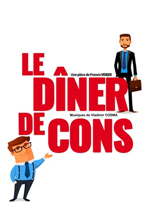 Affiche de Le dîner de cons
