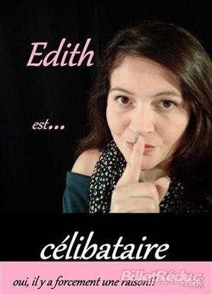 Affiche de Edith dans Célibataire