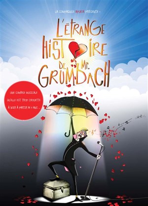 Affiche de L'étrange histoire de Mr Grumbach