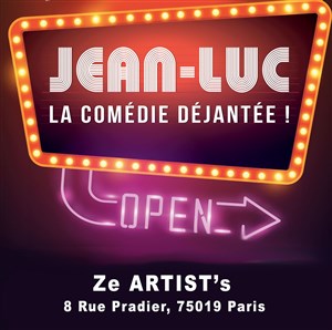 Affiche de Jean-Luc : la comédie déjantée !