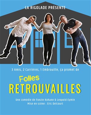 Affiche de Folles retrouvailles