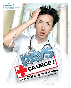 Affiche de Benjamin Pays dans Ça urge !