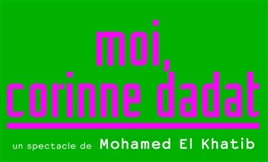 Affiche de Moi, Corinne Dadat