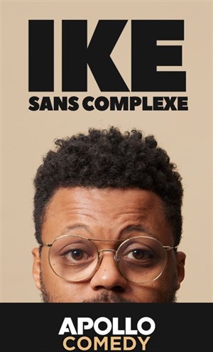 Affiche de Ike dans Sans complexe