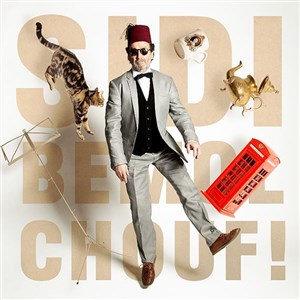 Affiche de Sidi Bémol : Chouf!