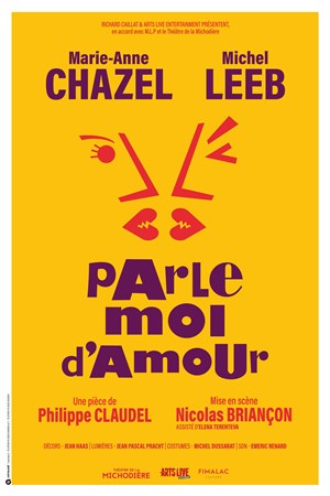 Affiche de Parle-moi d'amour | avec Marie-Anne Chazel et Michel Leeb