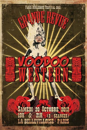 Affiche de La grande Revue Voodoo Western