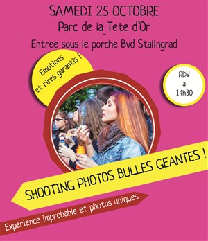 Affiche de Shooting Photos Bulles Géantes