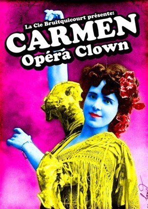 Affiche de Carmen Opéra Clown