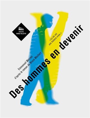 Affiche de Des Hommes en devenir