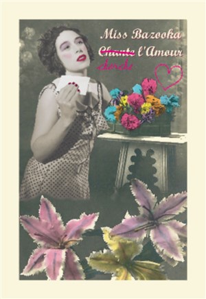 Affiche de Miss Bazooka chante (cherche) l'amour