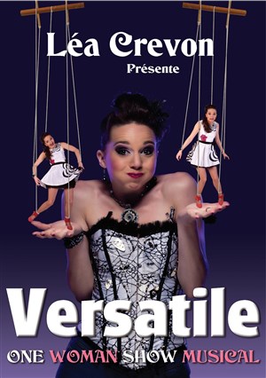 Affiche de Léa Crevon dans Versatile One Woman Show Musical