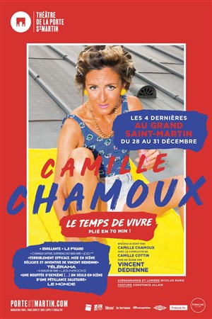 Affiche de Camille Chamoux dans Le temps de vivre