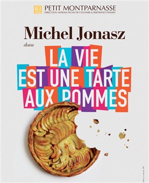 Affiche de Michel Jonasz dans La Vie est une tarte aux pommes