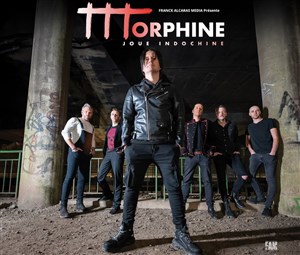 Affiche de Morphine joue Indochine