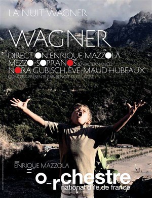 Affiche de Orchestre national d'Île-de-France : La Nuit Wagner