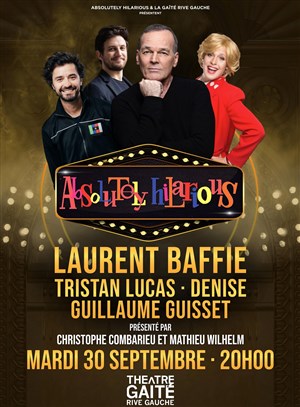 Affiche de Absolutely Hilarious avec Laurent Baffie