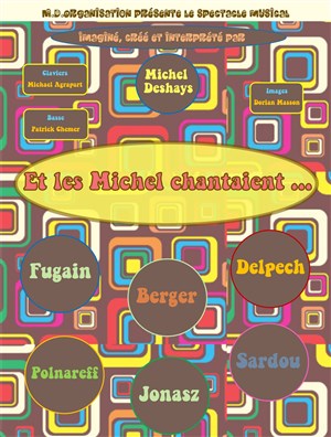 Affiche de Et les Michel chantaient