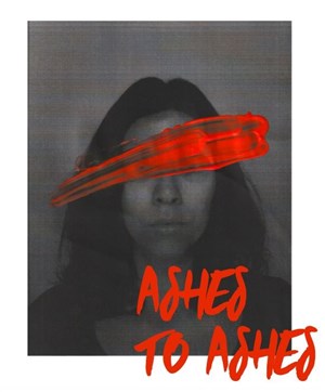 Affiche de Ashes to ashes